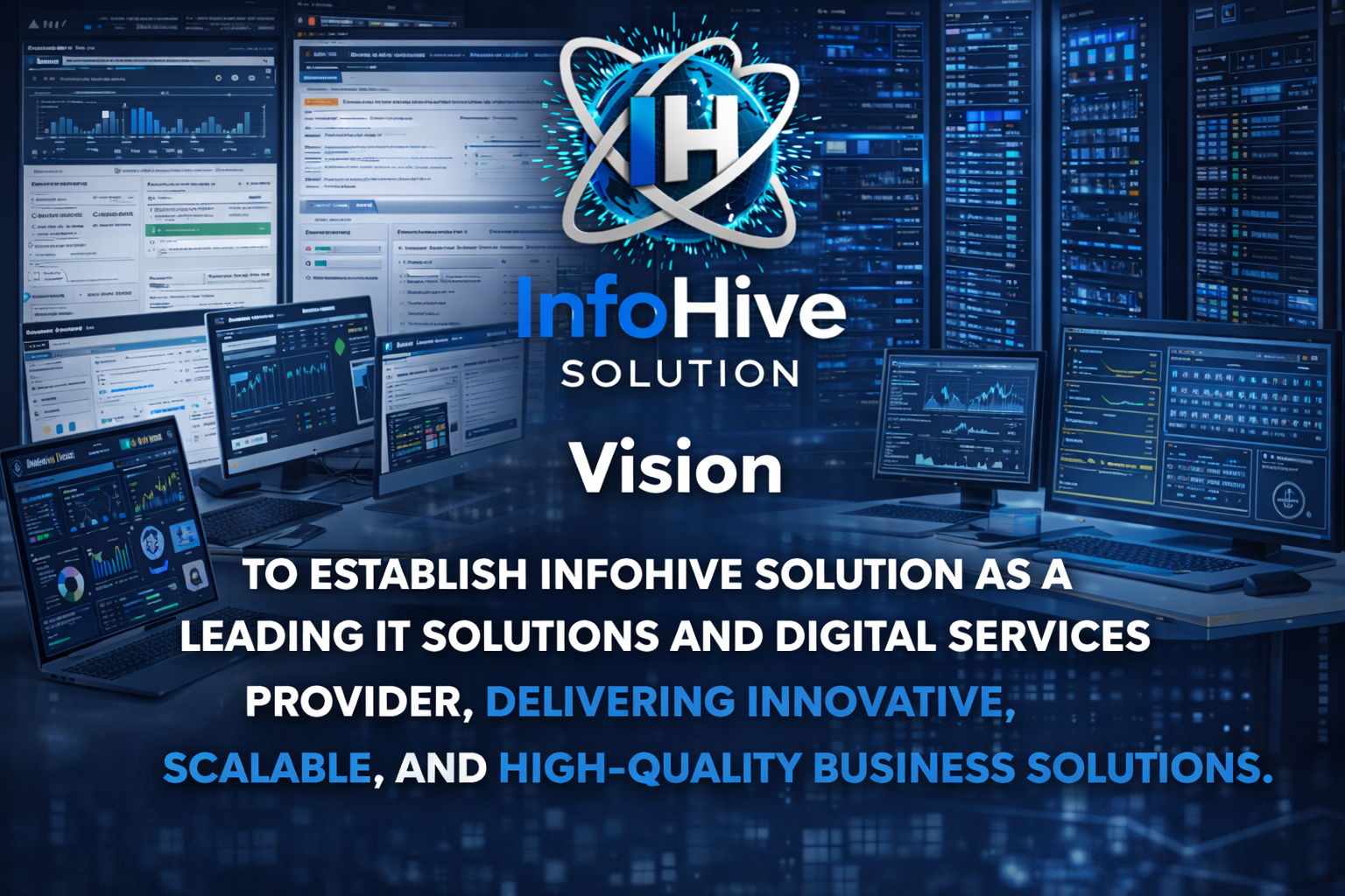 InfoHive Solution vision banner with IT dashboards, analytics systems, and text about becoming a leading IT solutions and digital services provider