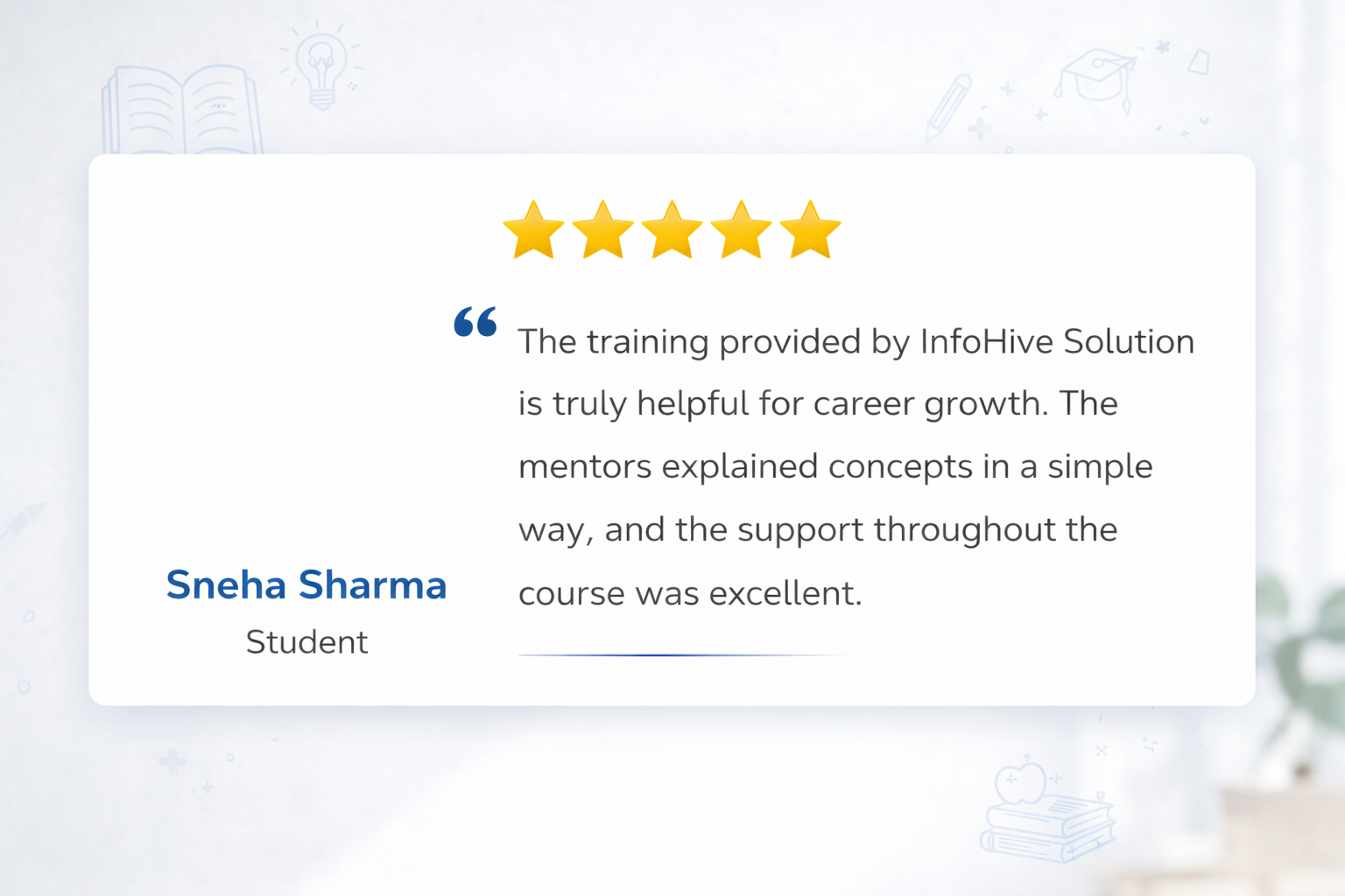 student testimonial review for InfoHive Solution showing positive feedback about practical learning and mentor support